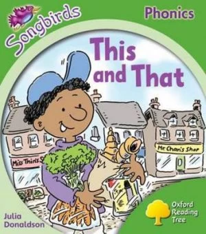 Image of Oxford Reading Tree Level 2 Songbirds This and That by Julia Donaldson Paperback