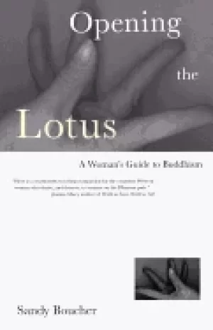 Image of opening the lotus a womans guide to buddhism