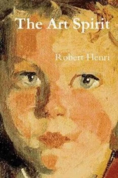 Image of Art Spirit by Robert Henri Paperback