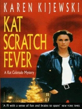 Image of Kat Scratch Fever by Karen Kijewski Paperback