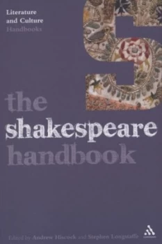 Image of The Shakespeare Handbook by Andrew Hiscock and Stephen Longstaffe Book