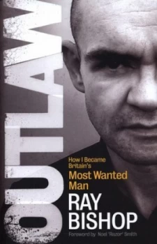 Image of Outlaw by Ray Bishop Hardback