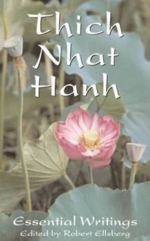 Image of The Essential Thich Nhat Hanh by Robert Ellsberg Book