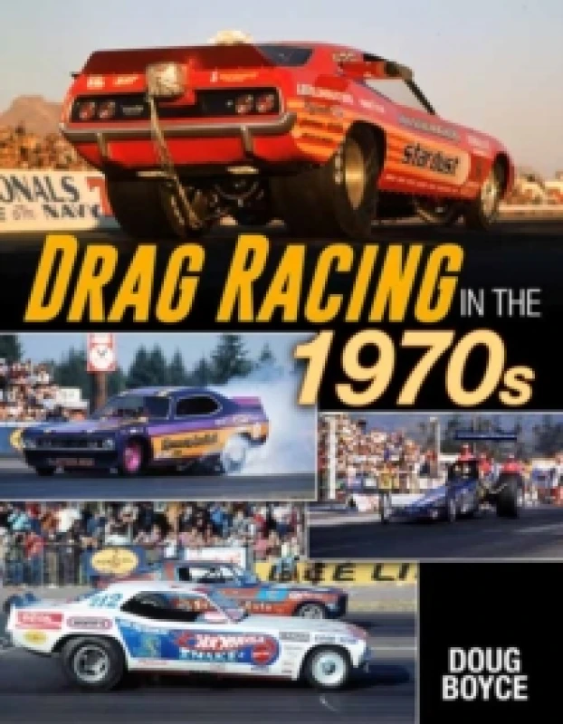 Image of Drag Racing in the 1970s Paperback / softback