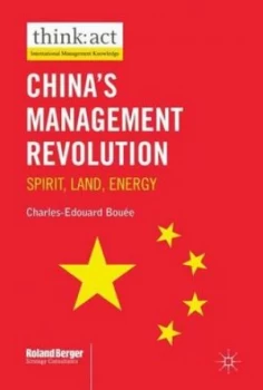 Image of Chinas Management Revolution by Charles-Edouard Boue Hardback