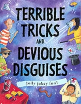 Image of Terrible Tricks and Devious Disguises by Susan Martineau Book
