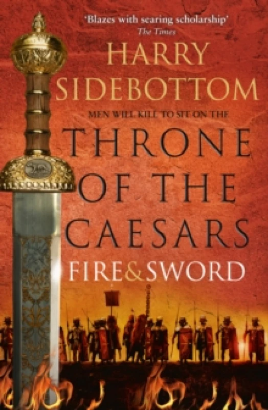 Image of Fire & Sword. Paperback. By Harry Sidebottom Books