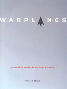 Image of Warplanes by Peter R March Hardback