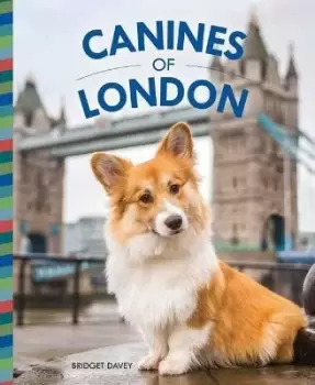 Image of Canines of London by Bridget Davey