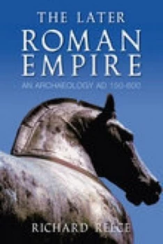 Image of The Later Roman Empire by Richard Reece Paperback
