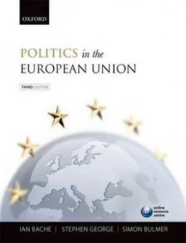 Image of Politics in the European Union by Ian Bache Paperback