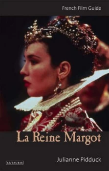 Image of La Reine Margot by Julianne Pidduck Book