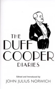 Image of The Duff Cooper Diaries by John Julius Norwich Paperback