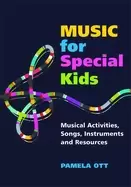 Image of music for special kids musical activities songs instruments and resources