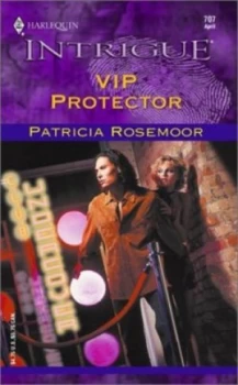Image of Vip Protector by Patricia Rosemoor Book
