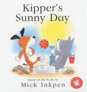 Image of Kippers Sunny Day by Mick Inkpen Paperback