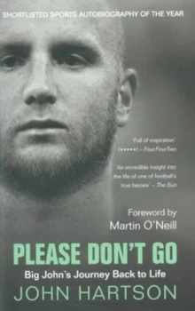 Image of Please Dont Go by John Hartson Paperback
