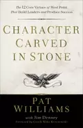 Image of character carved in stone the 12 core virtues of west point that build lead