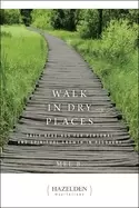 Image of walk in dry places