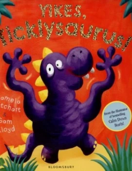 Image of Yikes Ticklysaurus by Pamela Butchart Book
