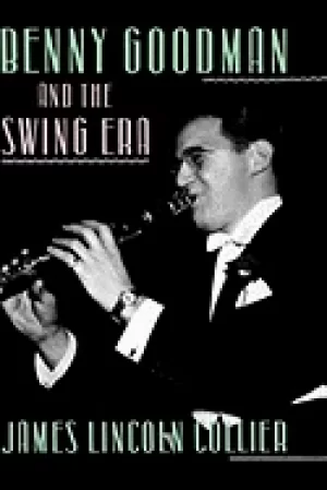 Image of benny goodman and the swing era