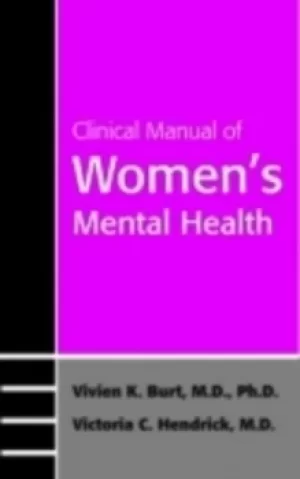 Image of Clinical manual of womens mental health by Vivien K Burt