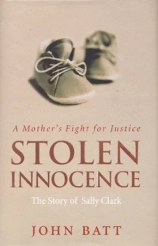 Image of Stolen Innocence by John Batt Hardback