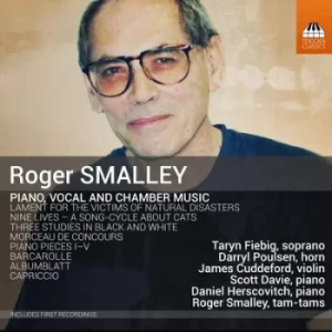 image of Roger Smalley Piano Vocal and Chamber Music by Roger Smalley CD Album