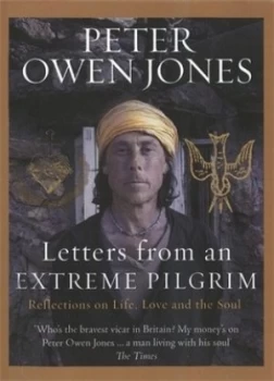 Image of Letters from an Extreme Pilgrim by Peter Owen Jones Hardback