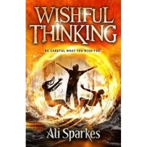 Image of Wishful Thinking by Ali Sparkes (Paperback, 2015)