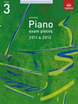 Image of Selected Piano Exam Pieces 2011 and 2012 Grade 3 Book