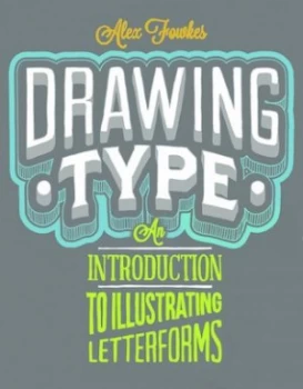 Image of Drawing Type by Alex Fowkes Paperback