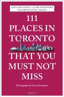 Image of 111 Places in Toronto That You Must Not Miss