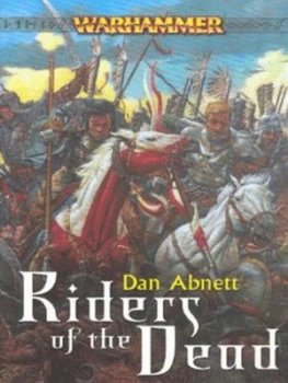 Image of Riders of the Dead by Dan Abnett Hardback