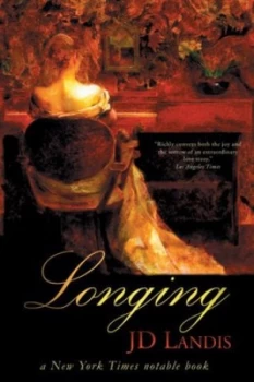 Image of Longing by J.D. Landis Book