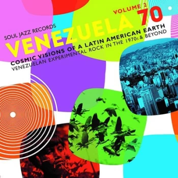 Image of Venezuela 70 Cosmic Visions of a Latin American Earth Venezuelan Rock in the 1970s & Beyond - Volume 2 by Various Artists Vinyl Album