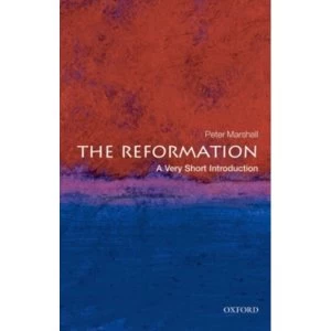 Image of The Reformation: A Very Short Introduction by Peter Marshall (Paperback, 2009)
