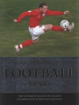 Image of The Daily Telegraph Football Years by Norman S Barrett and Martin Smith Hardback