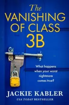 Image of The vanishing of Class 3B - Jackie Kabler - Paperback - Used