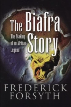 Image of The Biafra Story by Frederick Forsyth Paperback