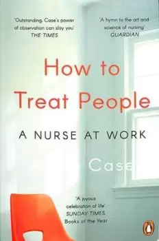 Image of How to treat people by Molly Case