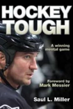 Image of Hockey Tough by Saul L Miller and Saul L Miller Book