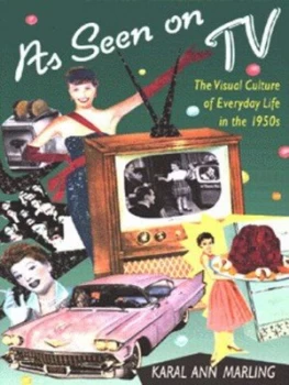 Image of As Seen on TV by Karal Ann Marling Book