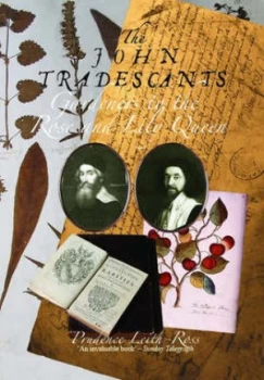 Image of The John Tradescants by Prudence Leith-Ross Book