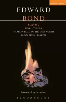 Image of Bond Plays: 2 : Lear; The Sea; Narrow Road to the Deep North; Black Mass; Passion
