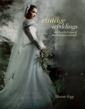 Image of Vintage Weddings by Marnie Fogg Hardback