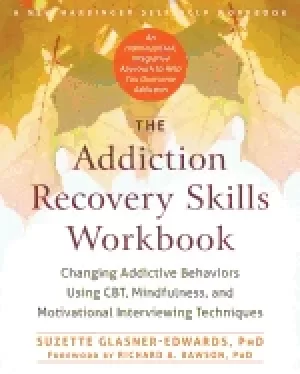 Image of addiction recovery skills workbook changing addictive behaviors using cbt