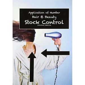Image of Application of Number: Hair and Beauty; STOCK CONTROL Paperback / softback 2018