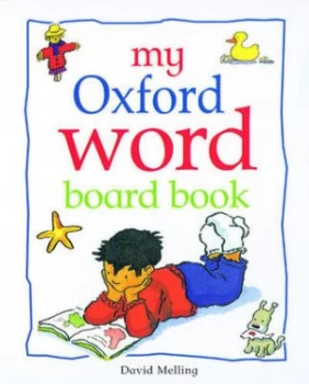 Image of My Oxford Word Board Book by Peter Melling Hardback