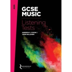 Image of AQA GCSE Music Listening Tests by Andrew S. Coxon, John Kelleher (Paperback, 2016)